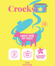 Load image into Gallery viewer, Crockstar | Garlic Herb Pot Roast
