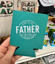 Load image into Gallery viewer, Proud Father Koozies
