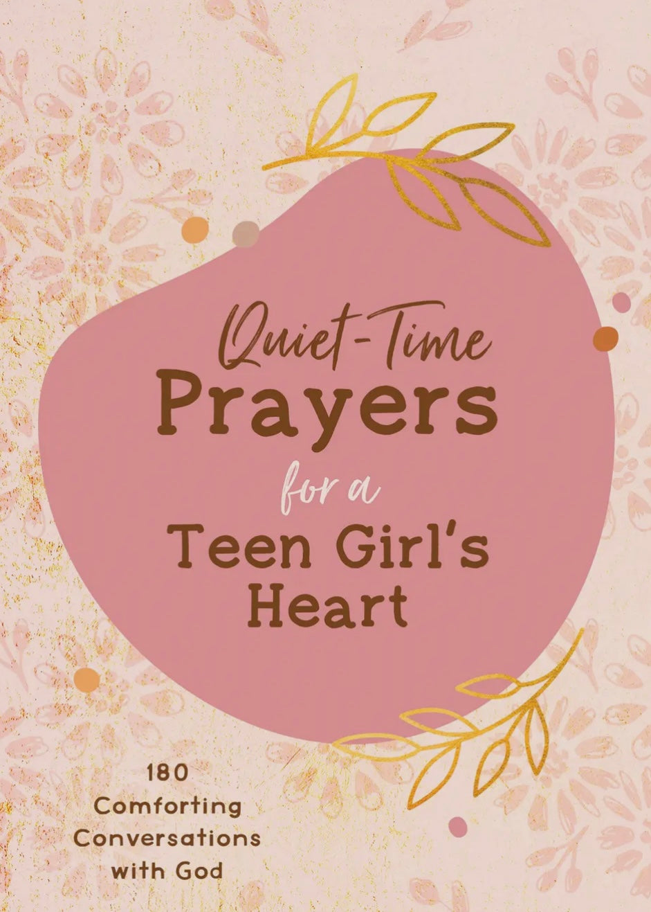 Quiet Time Prayers for a Teen Girl’s Heart